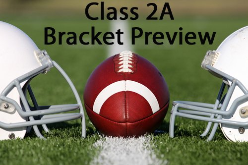 2A Playoff Bracket Preview