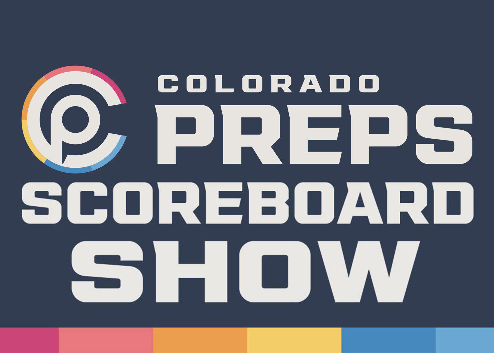 Week 3 of the Colorado Preps Scoreboard Show is live
