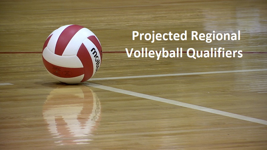 Projected Volleyball Regional Tournament Qualifiers Colorado Preps